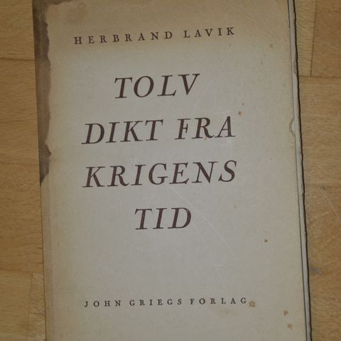 Tolv dikt fra krigens tid: Herbrand Lavik