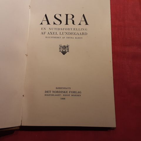 Axel Lundegaard: Asra. 1898