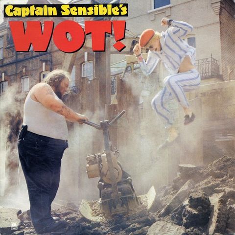Captain Sensible – Wot!  (1982 ) (7", Single )