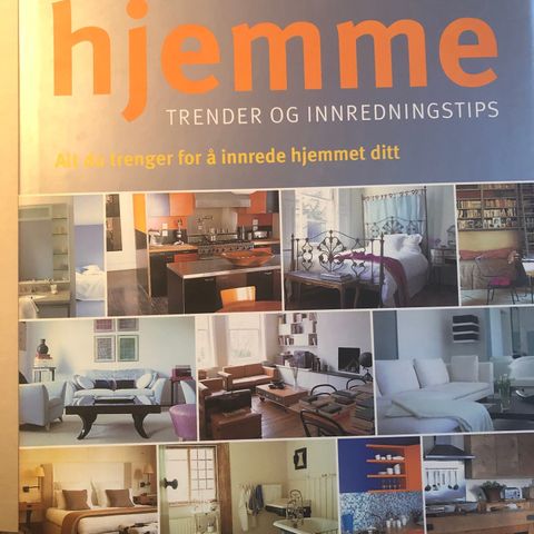 Hjemme - trender og innredningstips