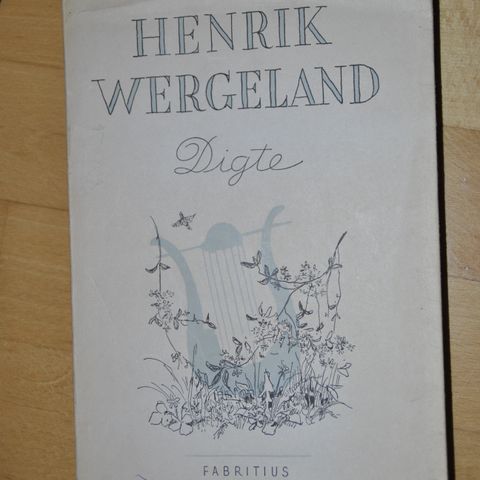 Henrik Wergeland; Digte. 1945