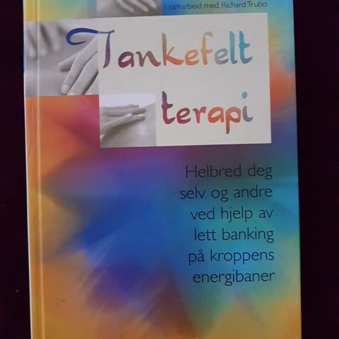 Tankefeltterapi / TFT. Alternativ helse hjelp