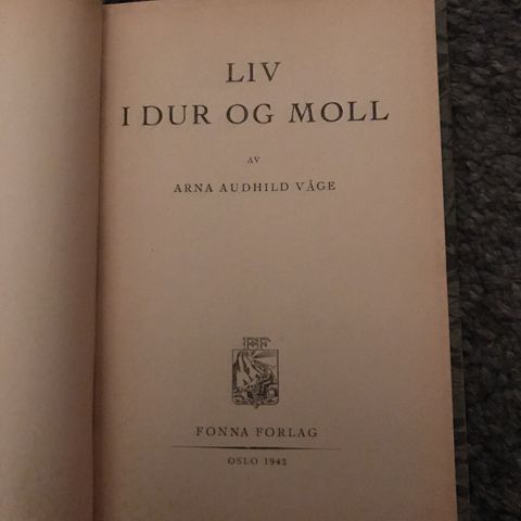 Arna Audhild Våge - Liv i dur og moll