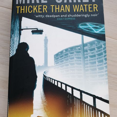 Thicker than water - Mike Carey (ny)