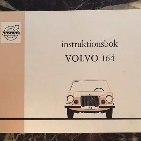 Instruksjonsbok Volvo 164  - 1969 NOS