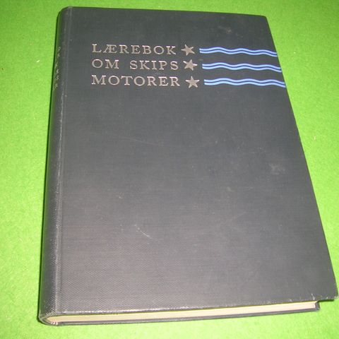 Amund Karner - Lærebok om skipsmotorer (1956)