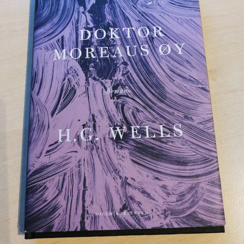 H. G. Wells: Doktor Moreaus øy - Solum 2017 (som ny)