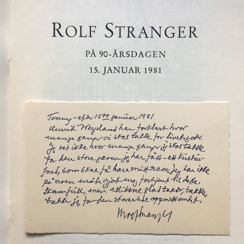 Rolf Stranger på 90-årsdagen 15. januar 1981 - tabila gratulatoria med takkekort