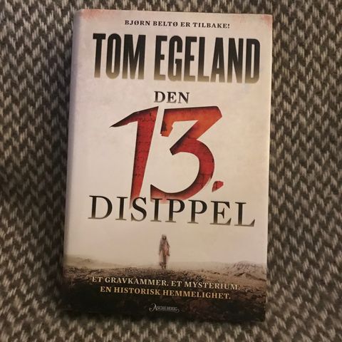 Tom Egeland - Den 13. disippel (2014), innbundet