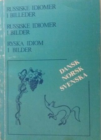 Boka Russiske idiomer i billeder, Dubrovin, Moskva, Russkij jazyk 1988