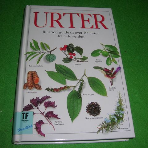 Urter. Illustrert guide til over 700 urter fra hele verden (1998)