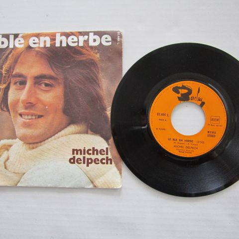 MICHEL DELPECH / POUR UN FLIRT - 7" VINYL SINGLE