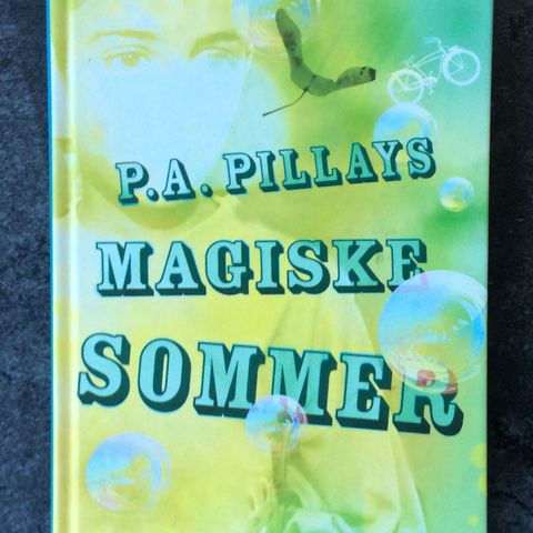 1 fin barnebok «P. A  PILLAYS MAGISKE SOMMER» Anders Lindkvist. 200 s