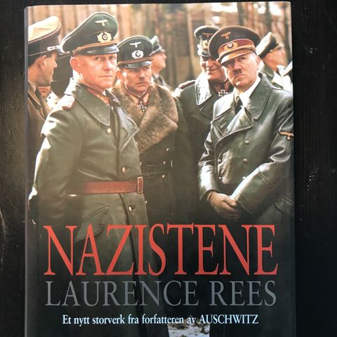 Laurence Rees - Nazistene