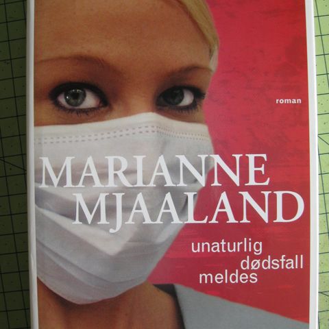 Marianne Mjaaland: Unaturlig dødsfall meldes.