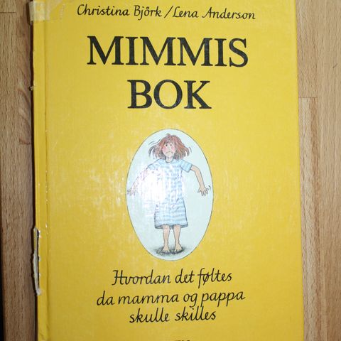 Barnebok: Christina Bjørk/ Lene Anderson-Mimmis bok