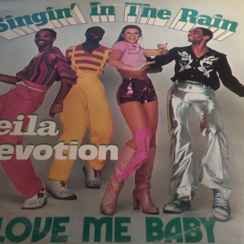 Sheila B. Devotion - Singin' In The Rain Including Love Me Baby