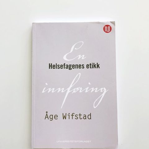 Helsefagenes etikk: en innføring