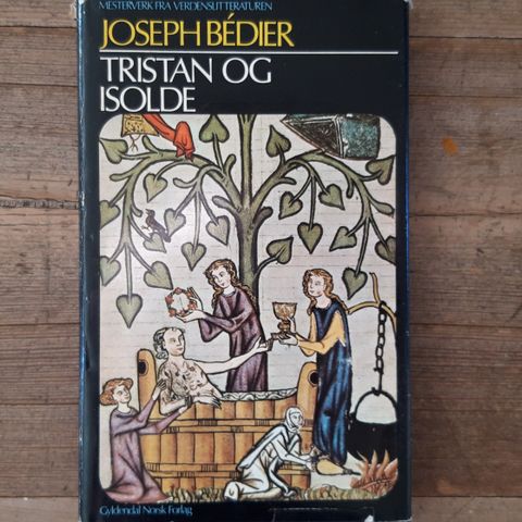 Joseph Bedier -Tristan og Isolde