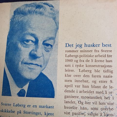 Sverre Løberg (1966): Det jeg husker best. H. Aschoug & Co. Oslo.