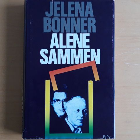 Jelena Bonner - Alene Sammen