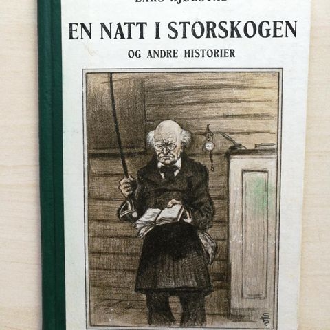 Lars Kjølstad: En natt i storskogen.... - Cammermeyer 1924