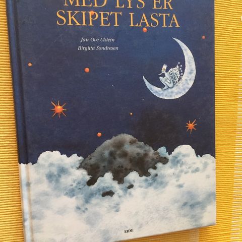 Med lys er skipet lasta.   av Jan Ove Ulstein