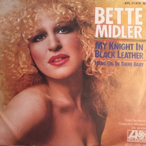 Bette Midler - My Knight In Black Leather  (1979)