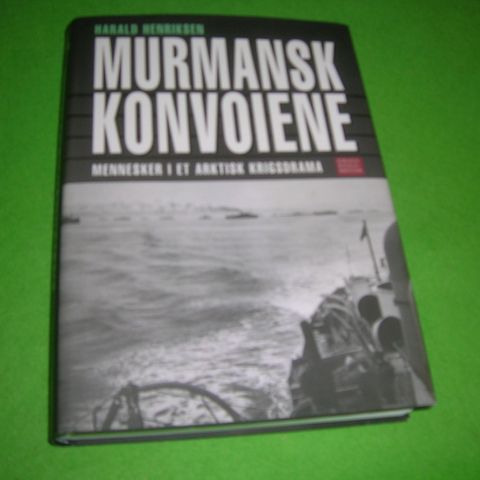 Murmansk konvoiene - Mennesker i et arktisk krigsdrama (2004)