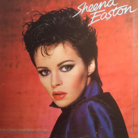 Sheena Easton - You Could Have Been With Me  (1981)
