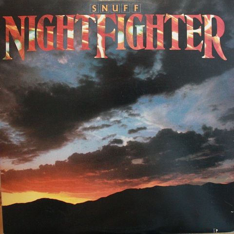 Snuff  – Night Fighter  (1983)