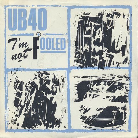 UB40 – I'm Not Fooled  (1984 )(7", Single )