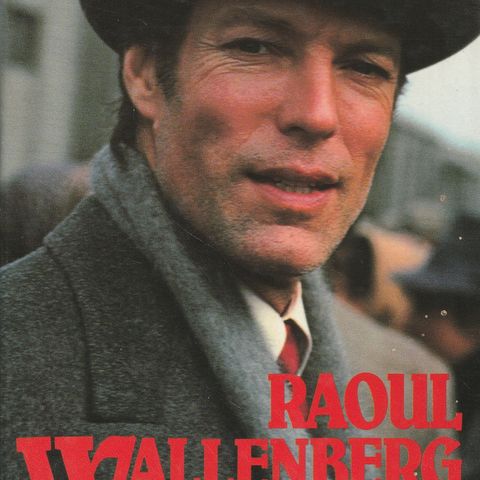 Thurston Clarke - RAOUL WALLENBERG - mannen som forsvant