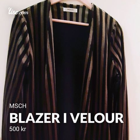 Kul blazer i velour fra MSCH