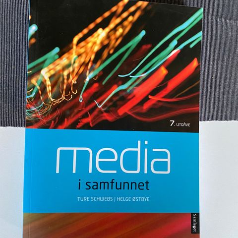 Media i samfunnet. 7.utgave