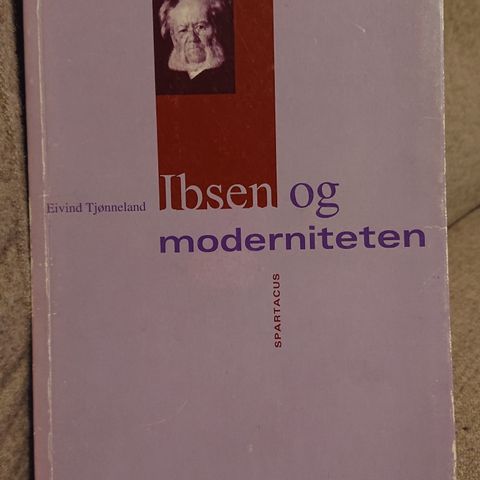 Ibsen og moderniteten av Eivind Tjønneland