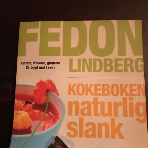 Fedon Lindberg , Kokeboken Naturlig slank 2005