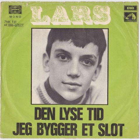 Lars - Den Lyse Tid  ( 1970) (7"singel)