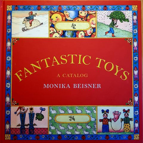 Fantastic toys A catalog av Monika Beisner