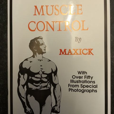 Maxick: Muscle Control (spesielt siktet på posering for bodybuildere)