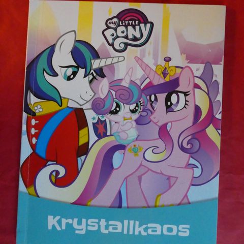 My little Pony: Krystallkaos