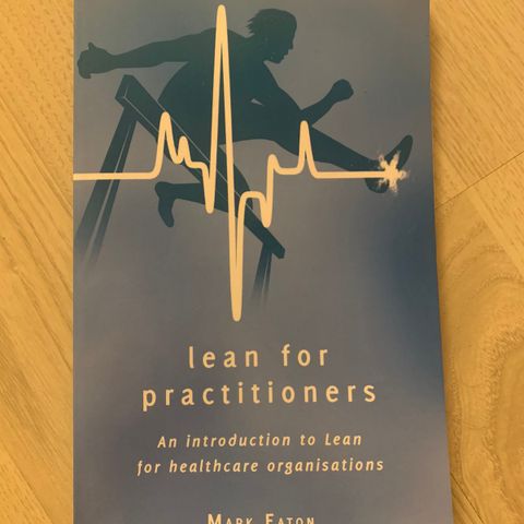 Lean for practitioners