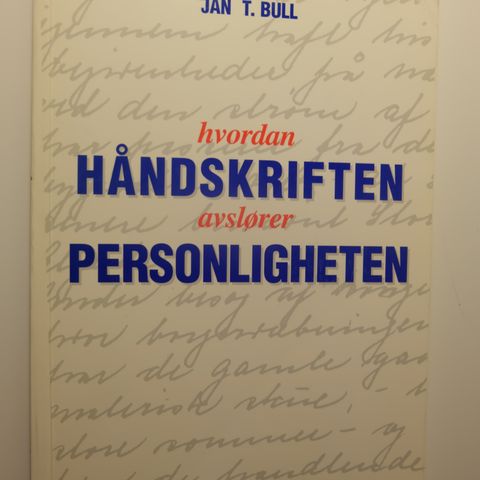 Hvordan håndskriften avslører personligheten Jan T. Bull . trn 148
