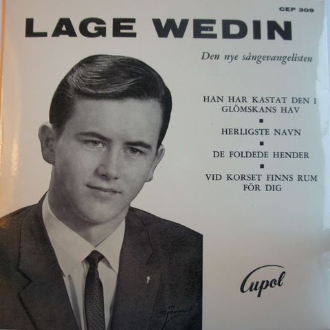 Lage Wedin – Den Nye Sångevangelisten  ( 7", EP 1961)