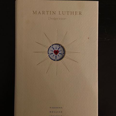 Martin Luther - Utvalgte tekster