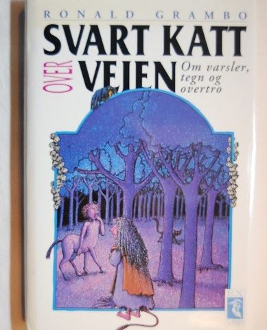 Svart katt over veien – Ronald Grambo