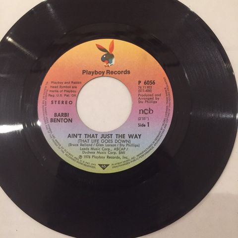 BARBI BENTON / AIN'T THAT JUST THE WAY / 7" VINYL SINGLE