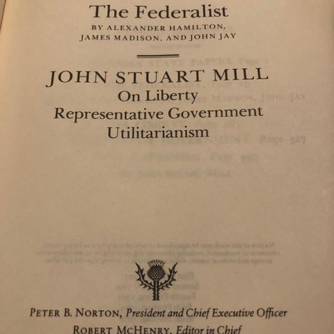 American State Papers The Fedralist and John Stuart Mill til salgs.