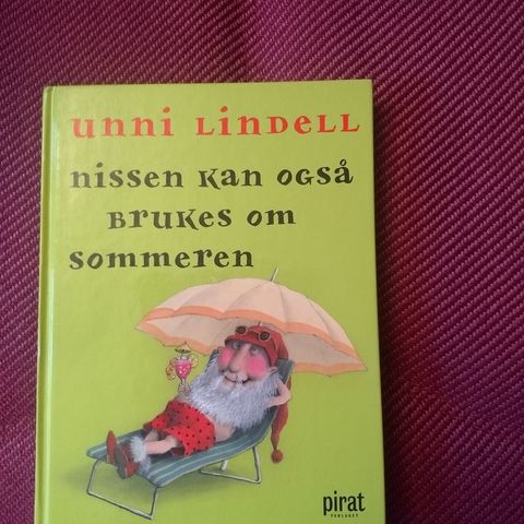 Unni Lindell - nissen kan også brukes om sommeren - innbundet