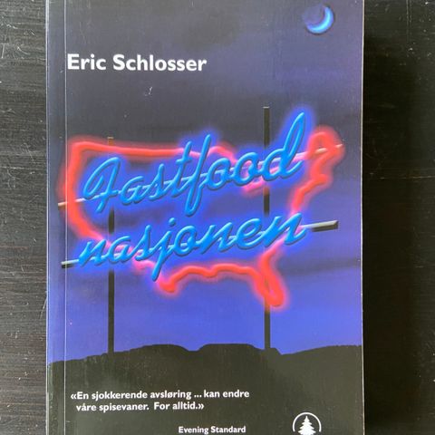 Eric Schlosser - Fastfood-nasjonen